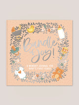 Bundle of Joy! Baby's First Years Journal