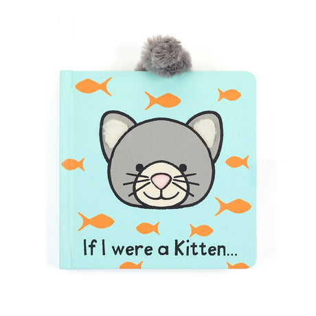 Jellycat If I Were a Kitten Board Book - Princess and the Pea Boutique