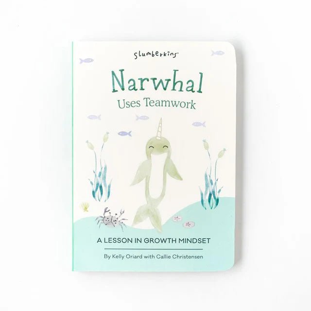 Slumberkins - Narwhal Uses Teamwork Board Book - Princess and the Pea Boutique